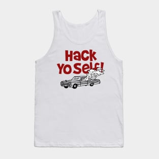 Hack Your Self! Hip Hop Parody Tank Top